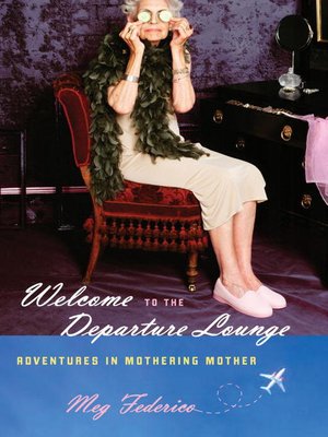 cover image of Welcome to the Departure Lounge